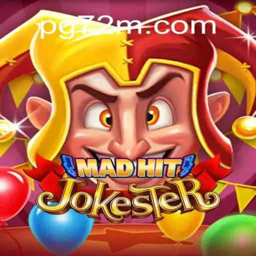Exploring the Phenomenon of MadHitJokester and its Connection to 72M.com Oficial Slots Brasil #1