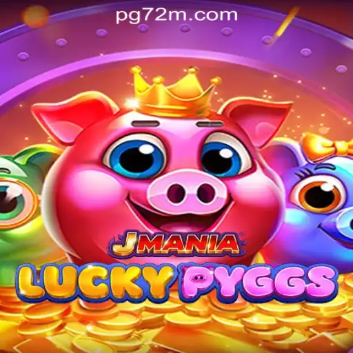 JManiaLuckyPyggs: Dive Into the Exciting World of 72M.com Oficial Slots Brasil #1