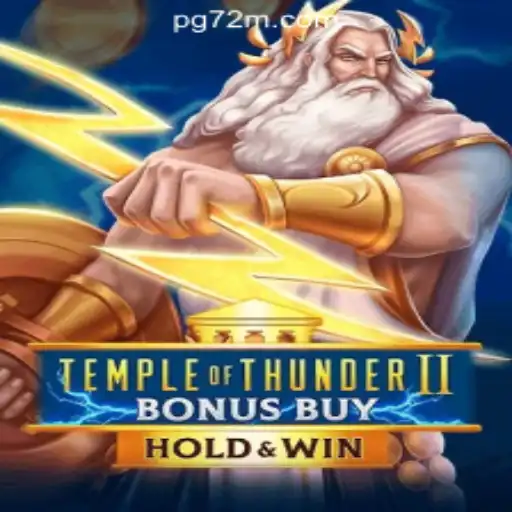 Discover the Thrills of TempleofThunderIIBonusBuy at 72M.com Oficial Slots Brasil #1